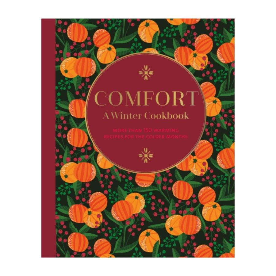 Comfort - A Winter Cookbook