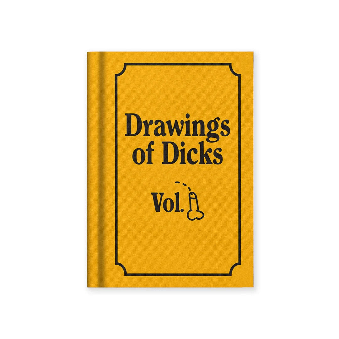 Book titled 'Drawings of Dicks' with a yellow cover and black text on a white background