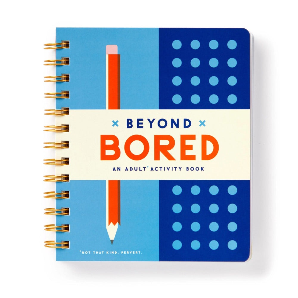 Beyond Bored Activity Book for Adults