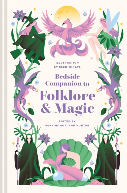 Bedside Companion to Folklore and Magic : Volume 5