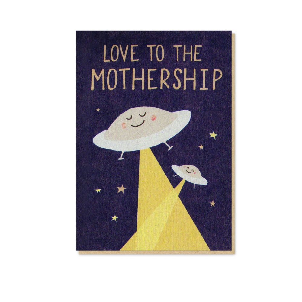 Love to the Mothership Greeting Card