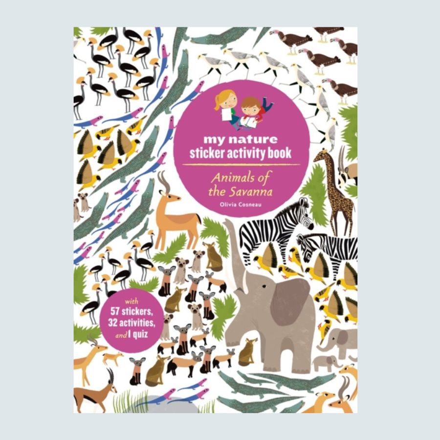 My Nature Sticker Book - Animals of the Savanna