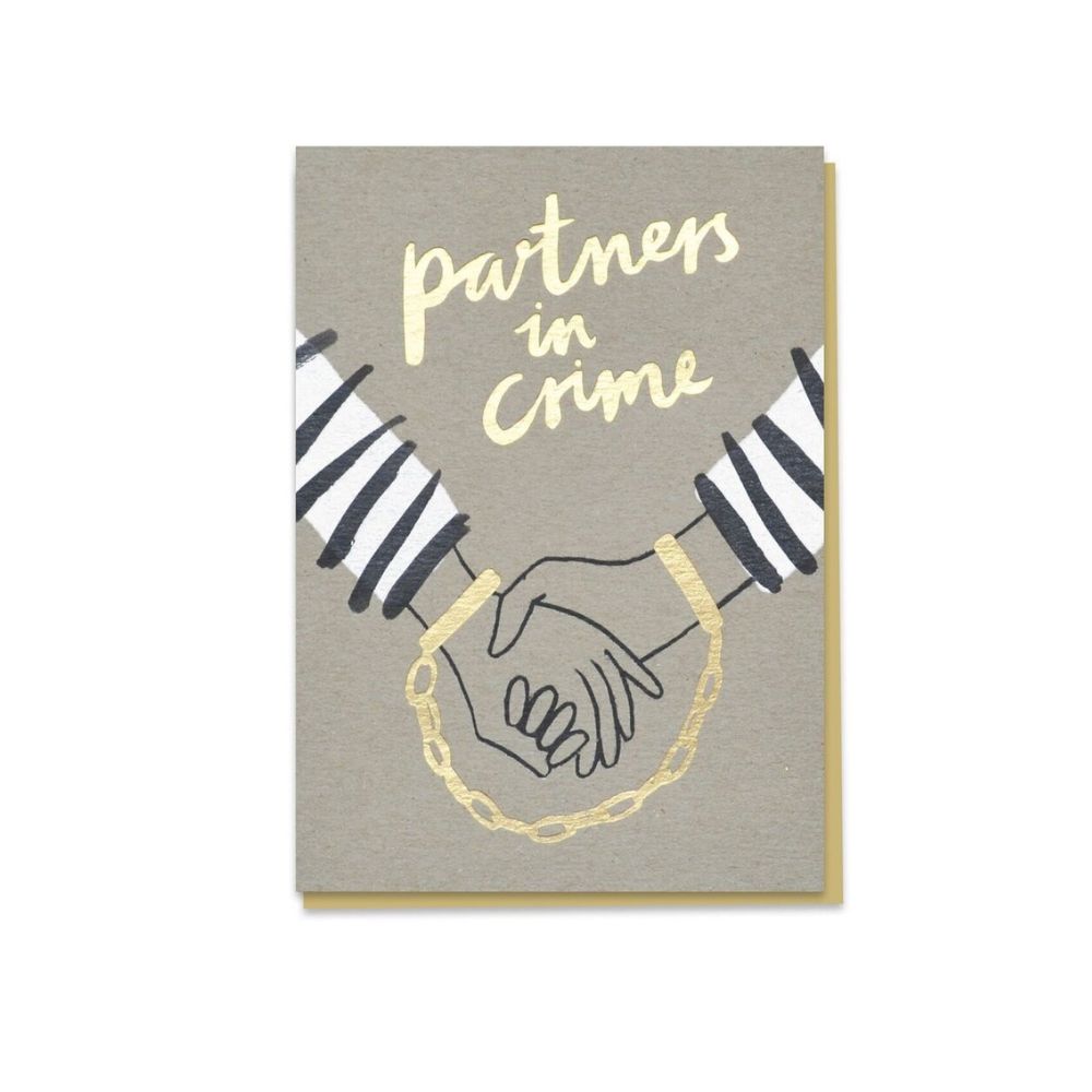 Partners in Crime Anniversary Card