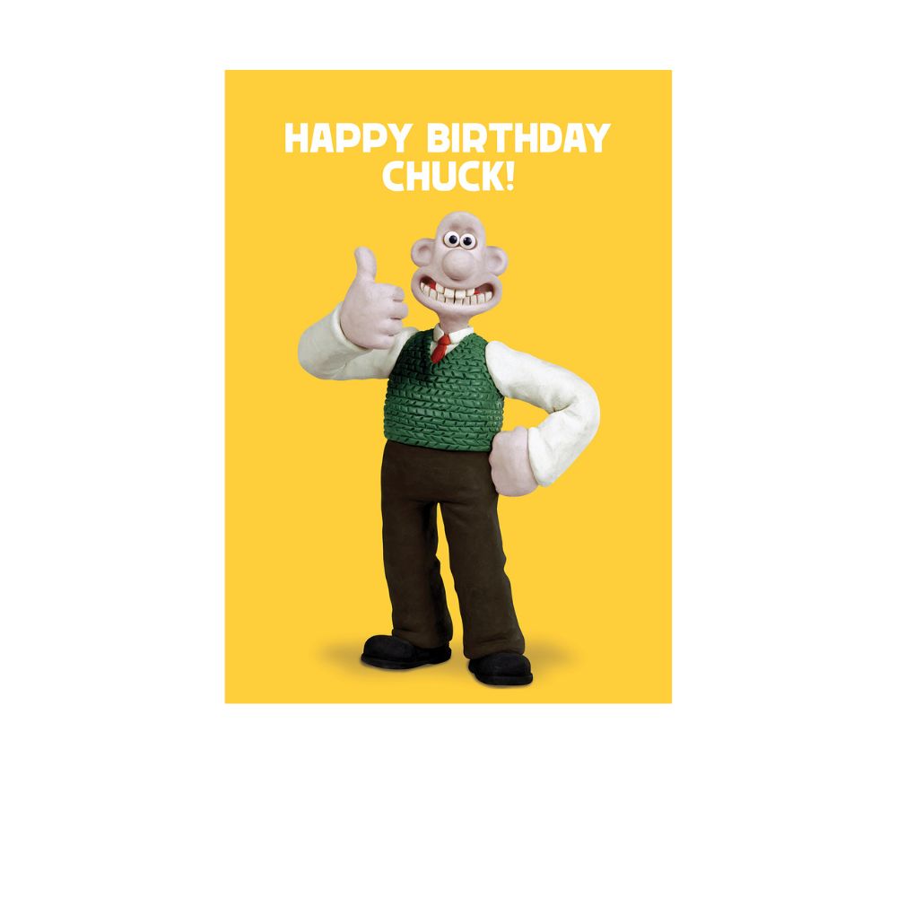 Grommit -Happy Birthday Chuck