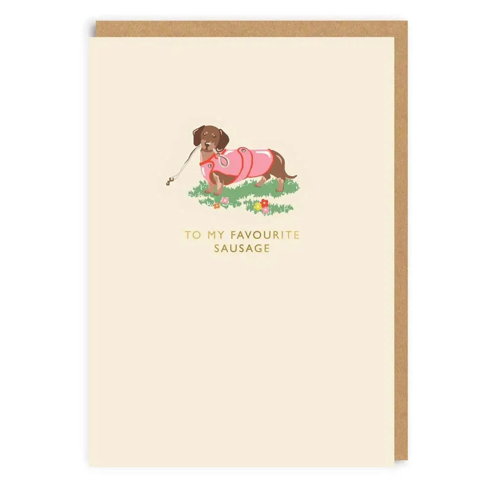 To My Favourite Sausage Greeting Card