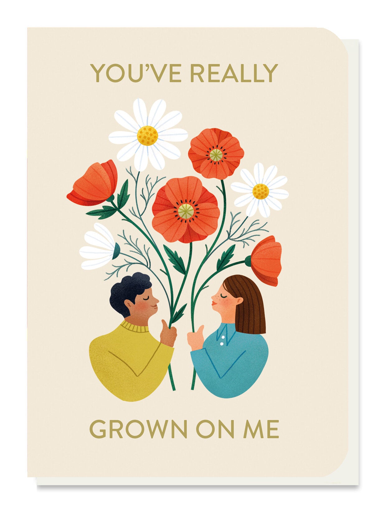 You’ve really grown on me- Seed Card