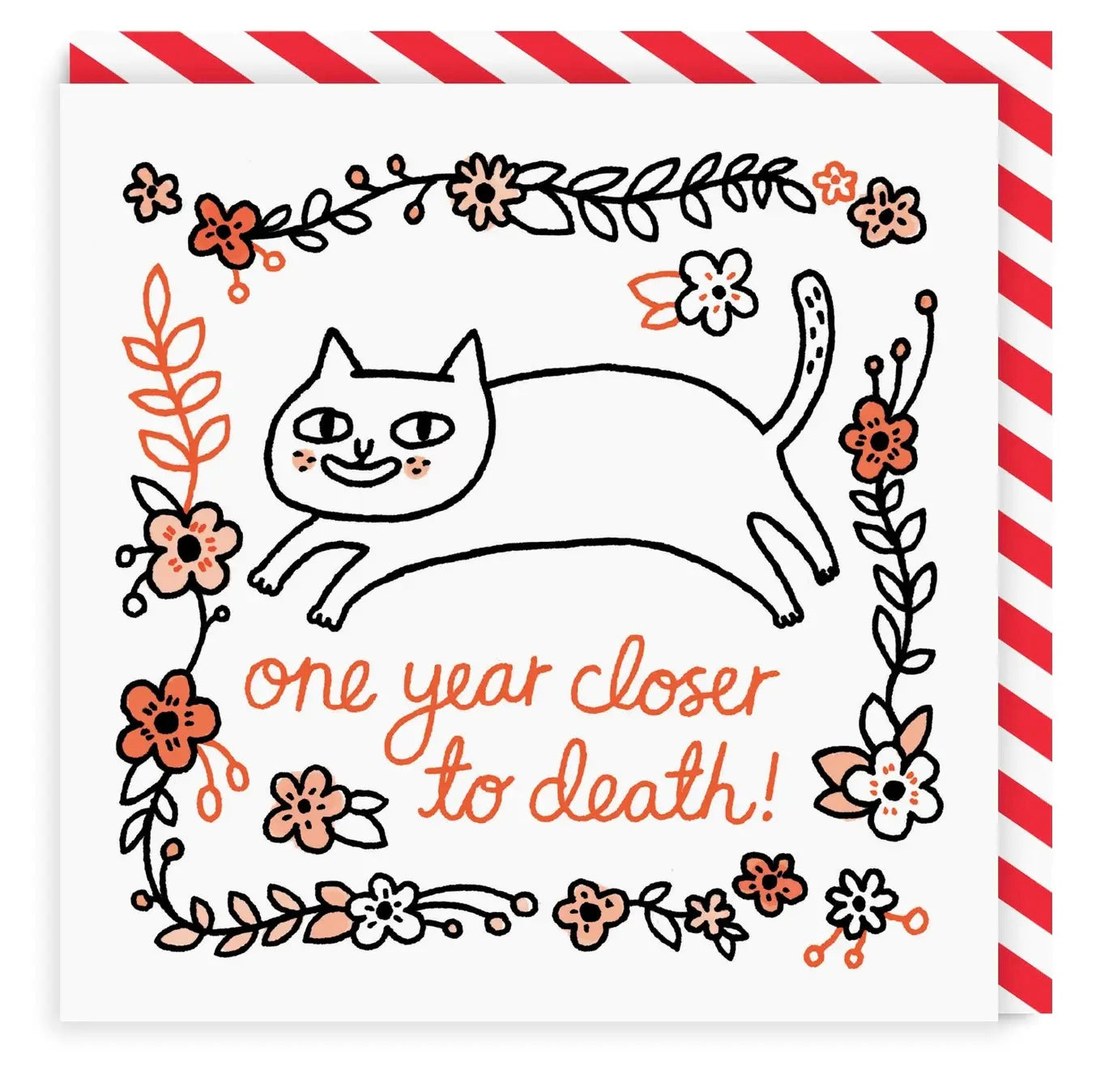 One Year Closer to Death- Greeting card by Gemma Correll