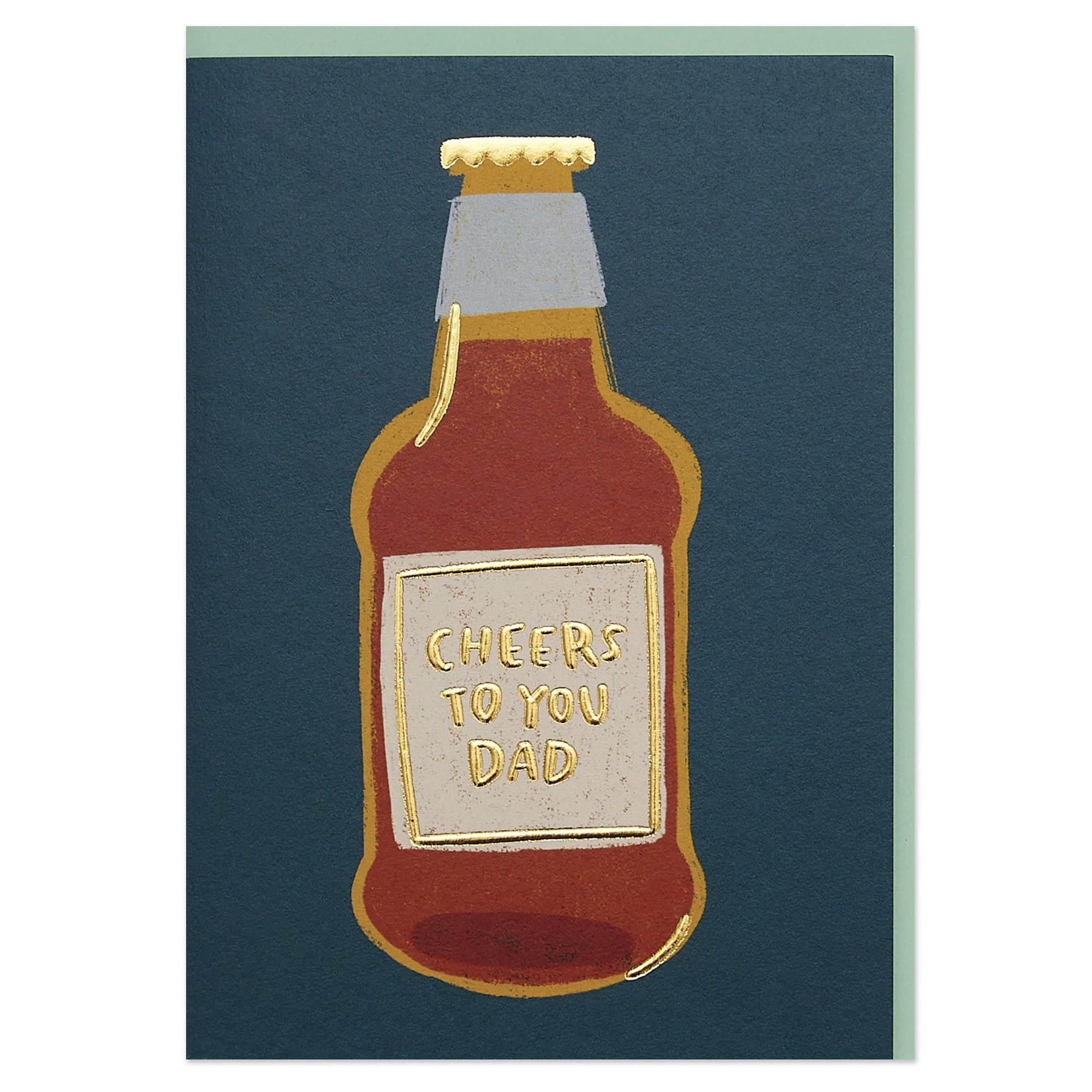 “Cheers to you Dad” beer card